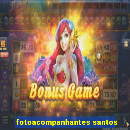 fotoacompanhantes santos